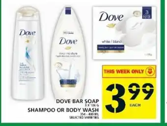 Food Basics Dove Bar Soap Shampoo Or Body Wash offer