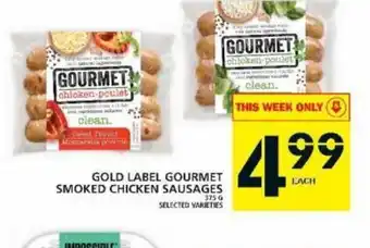Food Basics Gold Label Gourmet Smoked Chicken Sausages offer