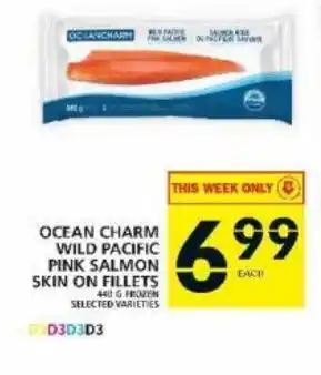 Food Basics Ocean Charm Wild Pacific Pink salmon Skin On Fillets offer