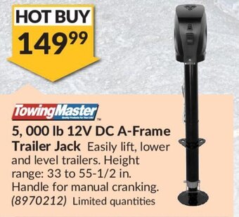 Princess Auto TOWING MASTER 5,000 lb 12V DC A-frame trailer jack offer
