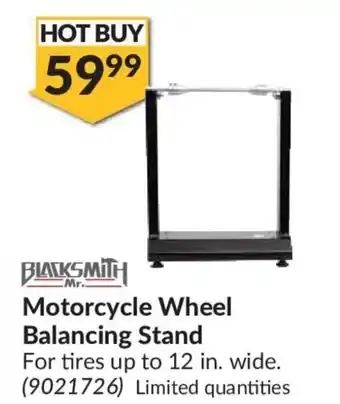 Princess Auto BLACKSMITH MR. motorcycle wheel balancing stand offer