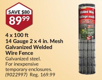 Princess Auto 4 x 100 ft 14 Gauge 2 x 4 in. Mesh Galvanized Welded Wire Fence offer