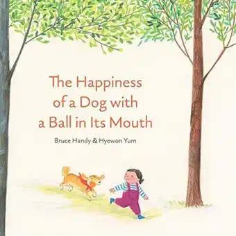 Amazon The happiness of a dog with a ball in its mouth offer