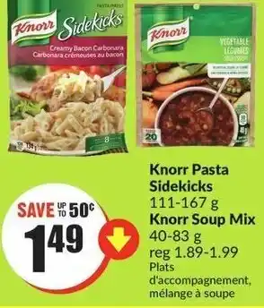 FreshCo Knorr Pasta Sidekicks 111-167g / Knorr Soup Mix 40-83g offer