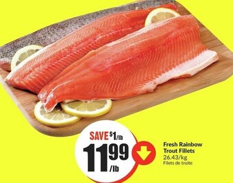FreshCo Fresh Rainbow Trout Fillets 26.43 kg offer