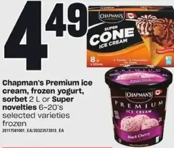 Valu-mart Chapman's Premium Ice Cream, Frozen Yogurt Sorbet 2L or Super Novelties 6-20's offer