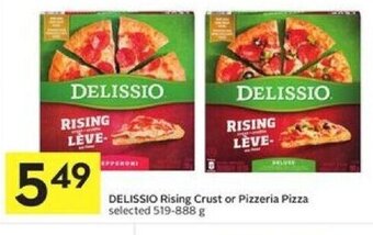 Foodland Delissio Rising Crust or Pizzeria Pizza offer