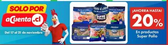 Super Bodega a Cuenta Super Pollo En Productos oferta