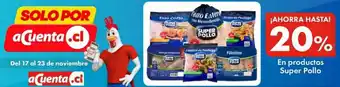 Super Bodega a Cuenta Super Pollo En Productos oferta