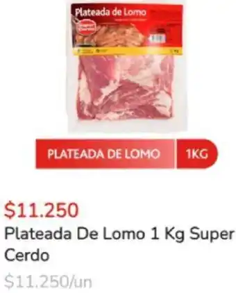 Super Bodega a Cuenta Super Cerdo Plateada de Lomo 1kg oferta