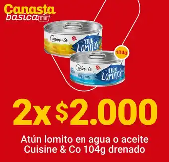 Santa Isabel Atún Lomito en Agua o Aceite Cuisine & Co 104g oferta