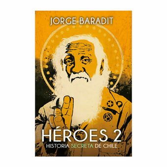 Lider Heroes 2 - Historia secreta de Chile / Jorge Baradit oferta