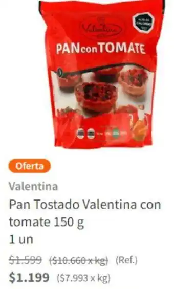 Santa Isabel Pan Tostado Valentina con Tomate 150g 1un oferta