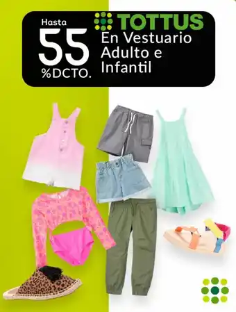 Tottus Tottus en Vestuario Adulto e Infantil oferta