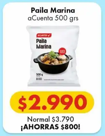 Super Bodega a Cuenta Paila Marina ACUENTA 500g oferta