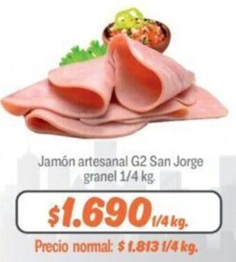 Mayorista 10 Jamón artesanal G2 San Jorge granel 1/4 kg. oferta