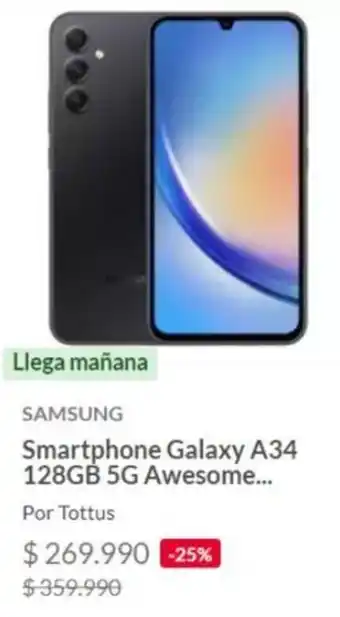 Tottus Smartphone Galaxy A34 128GB 5G Awesome... SAMSUNG oferta