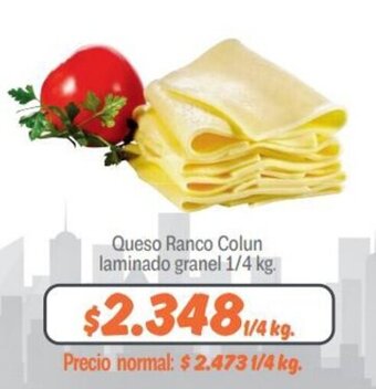 Mayorista 10 Queso Ranco Colun laminado granel 1/4 kg. oferta