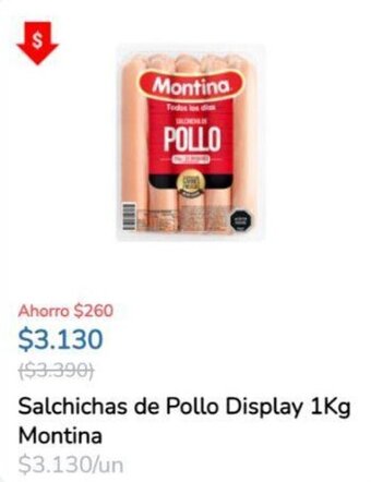 Super Bodega a Cuenta Salchichas de Pollo Display 1Kg Montina oferta