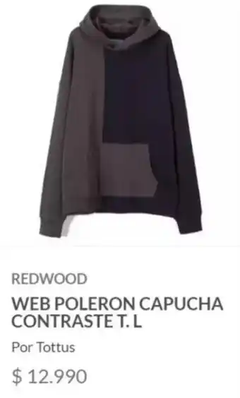 Tottus REDWOOD WEB POLERON CAPUCHA CONTRASTE T.L oferta