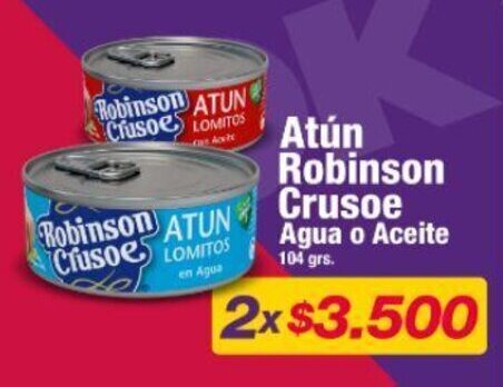 OK Market Atún Robinson Crusoe Agua o Aceite 104 grs. x 2 oferta