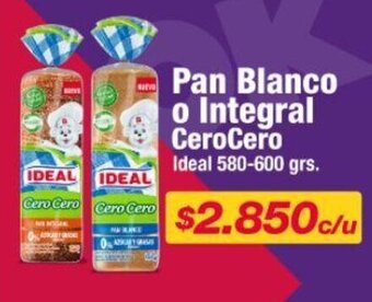 Pan Blanco o Integral CeroCero Ideal 580 - 600 grs.