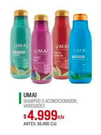 Cruz Verde UMAI SHAMPOO O ACONDICIONADOR. VARIEDADES oferta