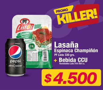 OK Market Lasaña Espinaca Champiñón PF Listo 330 grs. + Bebida CCU Variedades Lata 310-350 cc. oferta