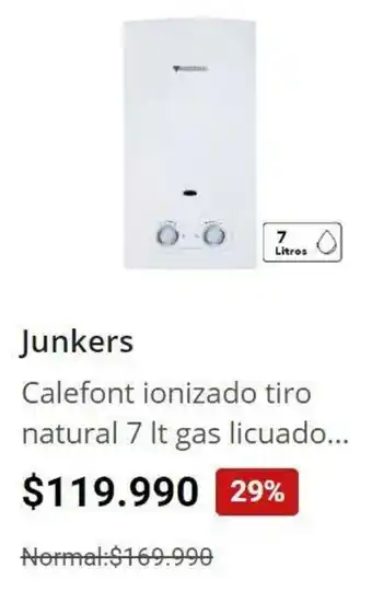 Easy Calefont ionizado tiro natural 7 It gas licuado... Junkers oferta