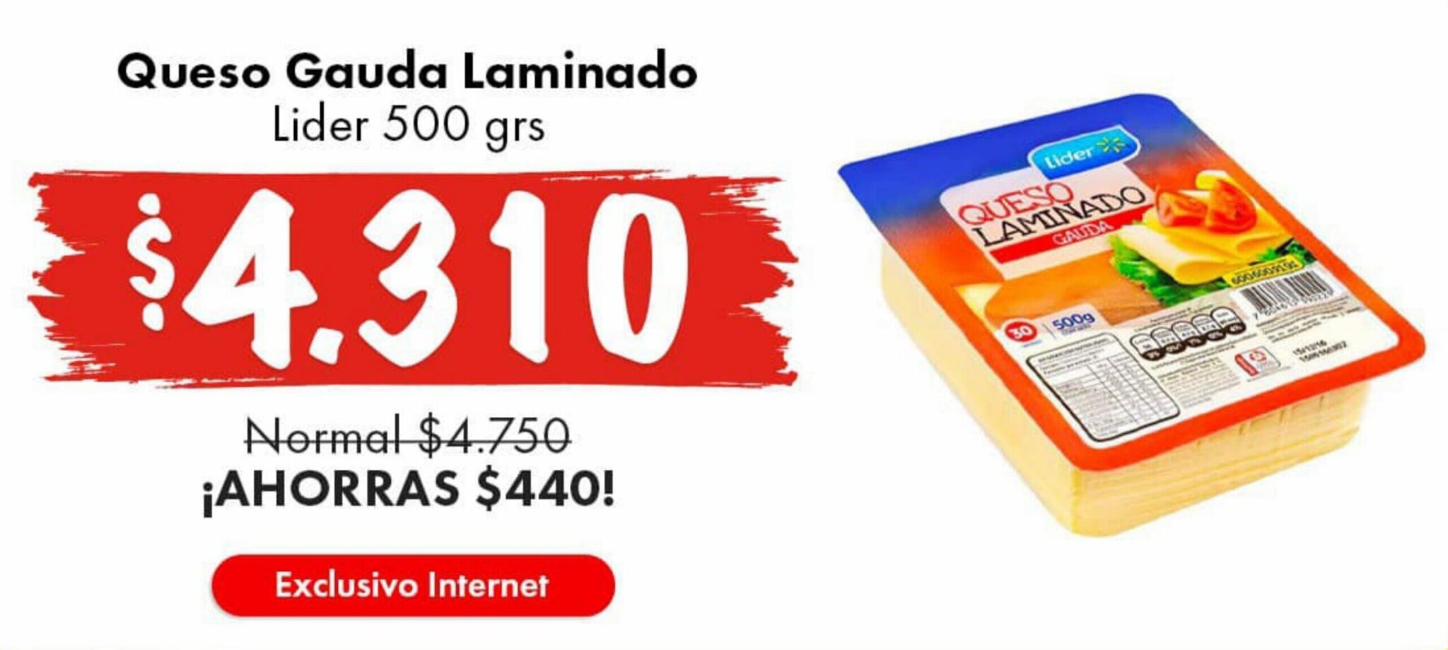 Super Bodega a Cuenta Queso Gauda Laminado Lider 500 grs oferta