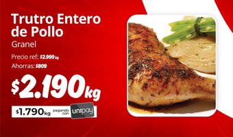 Unimarc Trutro Entero de Pollo Granel oferta