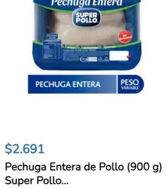 Super Bodega a Cuenta Pechuga Entera de Pollo (900 g) Super Pollo... oferta