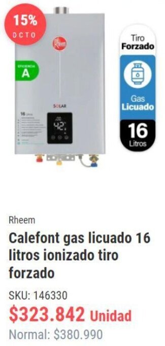 Imperial Rheem Calefont gas licuado 16 litros ionizado tiro forzado oferta
