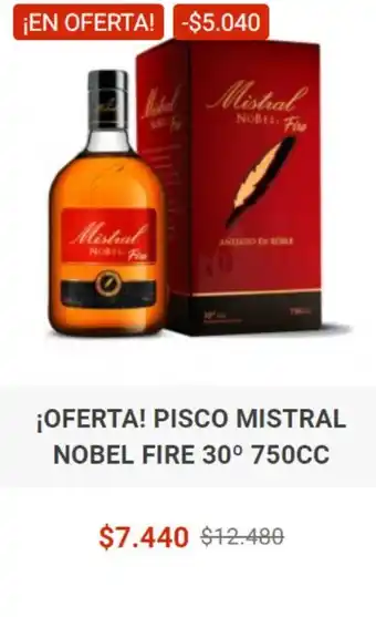 El Cielo PISCO MISTRAL NOBEL FIRE 30⁰ 750CC oferta