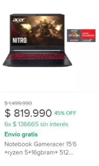 Notebook Gameracer 15'6 +ryzen 5+16gbram+ 512...