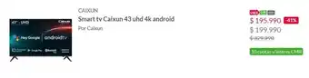Linio Smart tv Caixun 43 uhd 4k android oferta
