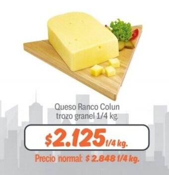 Mayorista 10 Queso Ranco Colun trozo granel 1/4 kg. oferta