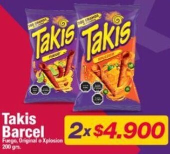 OK Market Takis Barcel Fuego, Original o Xplosion 200 grs. oferta