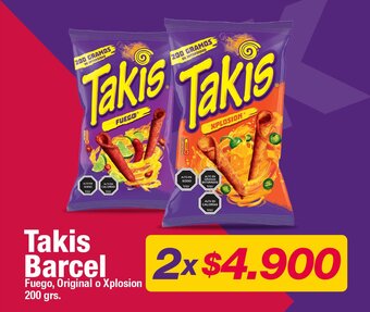 OK Market Takis Barcel Fuego, Original o Xplosion 200 grs. x 2 oferta