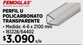 Construmart FEMOGLAS PERFIL U POLICARBONATO TRANSPARENTE 4-6 x 2100 mm oferta
