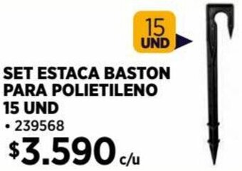 Construmart SET ESTACA BASTON PARA POLIETILENO 15 UND oferta