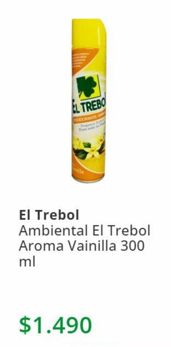Supermercado El Trébol El Trebol Ambiental Aroma Vainilla 300 ml oferta