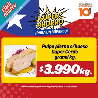 Mayorista 10 Pulpa Pierna s/hueso Super Cerdo Granel kg. oferta