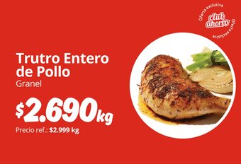 Unimarc Trutro Entero de Pollo Granel oferta