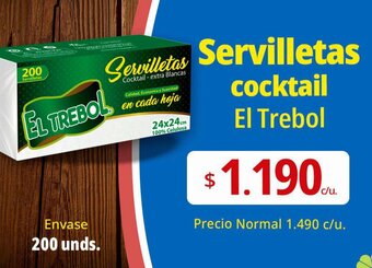 Supermercado El Trébol Servilletas cocktail El Trebol 200 unds. oferta