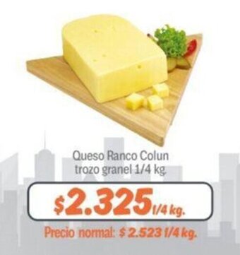 Mayorista 10 Queso Ranco Colun trozo granel 1/4 kg. oferta