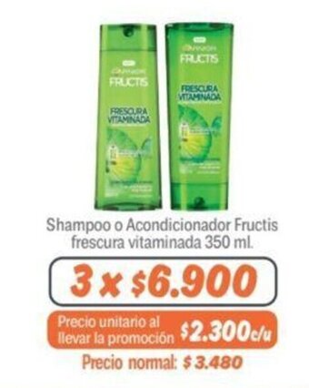 Mayorista 10 Shampoo o Acondicionador Fructis frescura vitaminada 350 ml. x 3 oferta