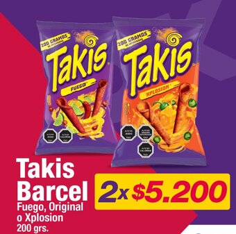 OK Market Takis Barcel Fuego, Original o Xplosion 200 grs. x 2 oferta