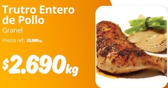 Unimarc Trutro Entero de Pollo Granel oferta