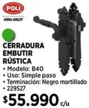 Construmart CERRADURA EMBUTIR RÚSTICA oferta
